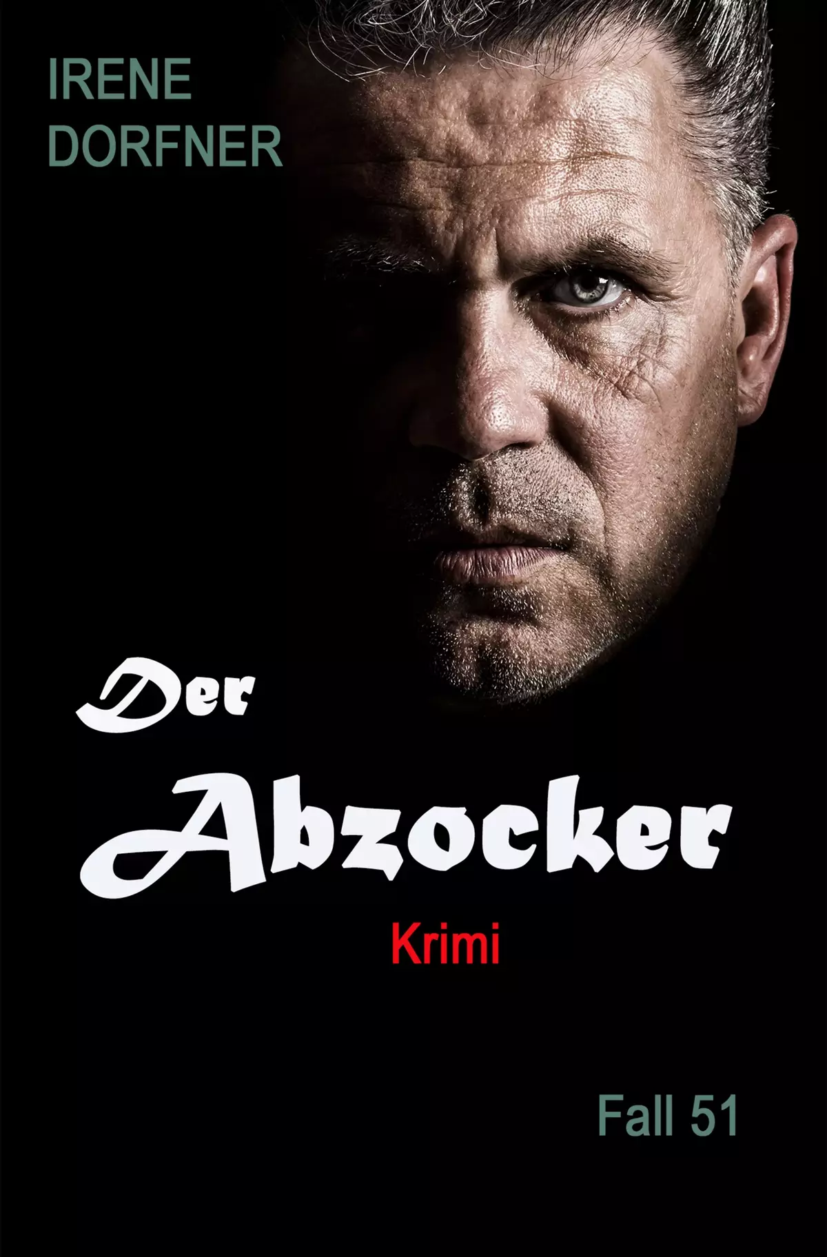 Der Abzocker (Fall 51)