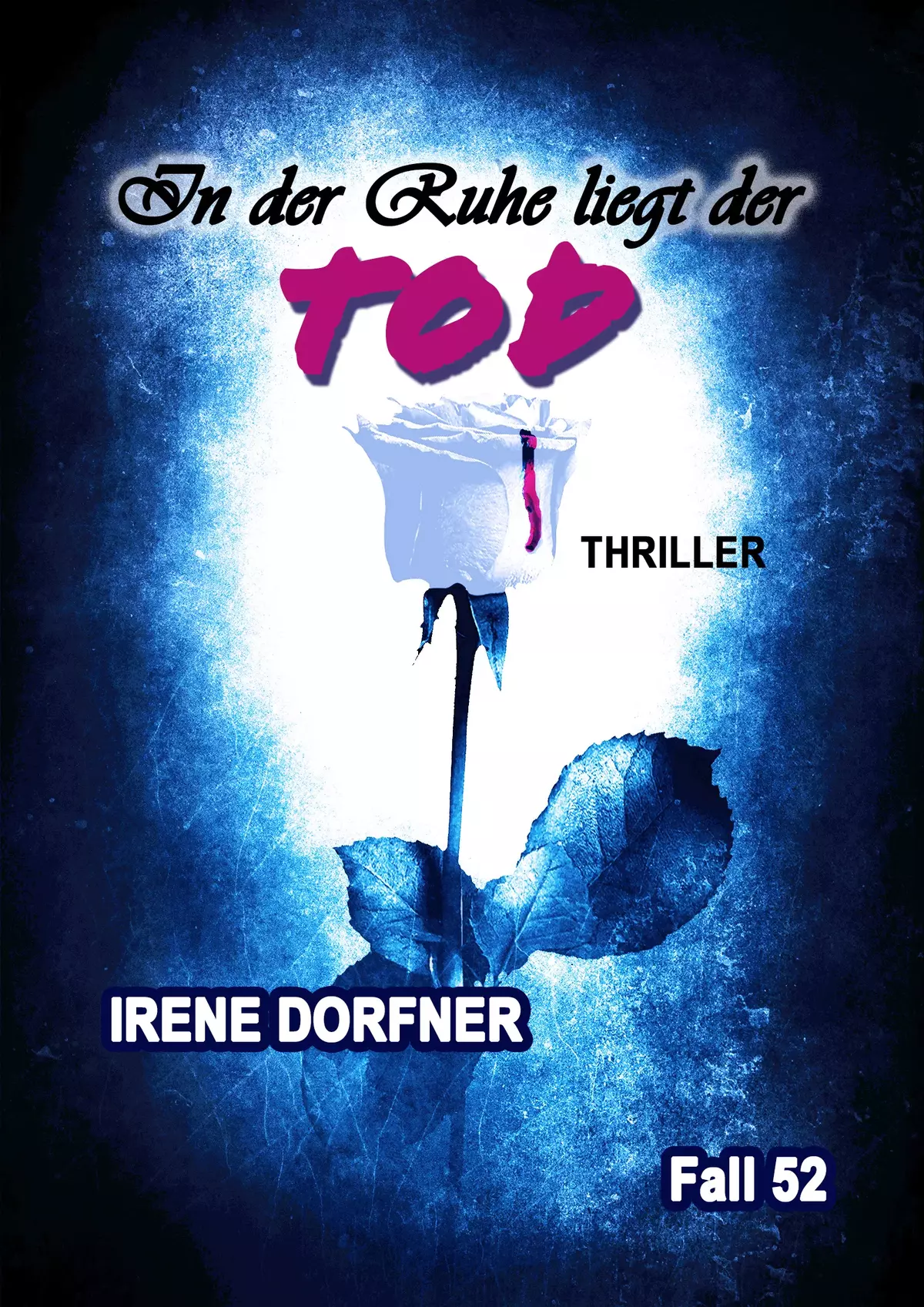 Cover In der Ruhe liegt der Tod